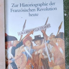 Francois Furet - Zur Historiographie der Franzosischen Revolution Heute