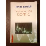 Jonas Gardell - Copilăria unui comic