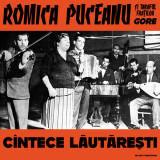 Romica Puceanu si Taraful Fratilor Gore Cintece Lautaresti, digipack, cd