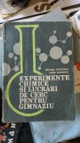 Experimente Chimice si Lucrari de Cerc pentru Gimnaziu - Ortansa Petrovanu , Maria Munteanu