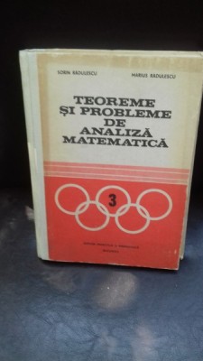 TEOREME SI PROBLEME DE ANALIZA MATEMATICA - SORIN RADULESCU foto