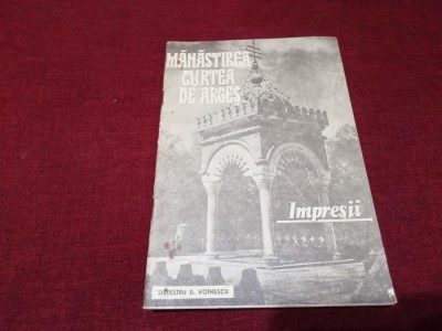 SILVESTRU D VOINESCU - MANASTIREA CURTEA DE ARGES IMPRESII foto