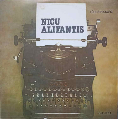 Disc vinil, LP. NICU ALIFANTIS: MARIA LANGA GEAM, AUTOBIOGRAFIE ETC.-NICU ALIFANTIS foto