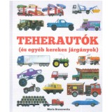 Teherut&oacute;k - &Eacute;s egy&eacute;b kerekes j&aacute;rg&aacute;nyok - Bryony Davies