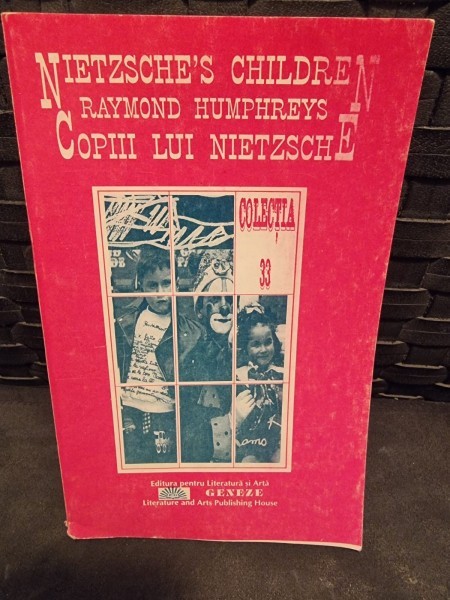 Copiii lui Nietzsche - Raymond Humphreys
