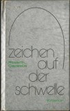 Zeichen auf der Schwelle