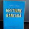 GESTIUNE BANCARA - VASILE DEDU