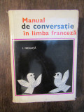 Manual de conversație &icirc;n limba franceză - I. Niculiță