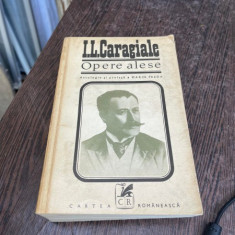 I.L.Caragiale - Opere alese. Nuvele si schite (volumul 1)