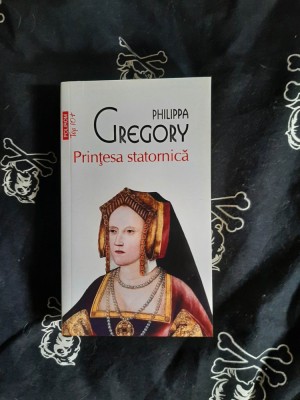 Philippa Gregory - Printesa statornica foto