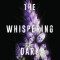 The Whispering Dark