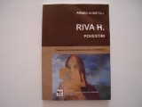 Riva H. Povestiri - Arber Ahmetaj, 2011, Alta editura