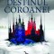 Destinul coroanei ( al doilea volum al seriei Jocul Coroanei)