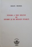 Povara a trei milenii de istorie si de religie iudaica - Israel Shahak