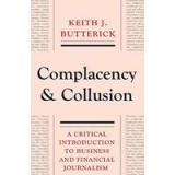 A Churnalism, Complacency and Collusion
