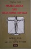 Marele arcan sau Ocultismul revelat - Eliphas Levi
