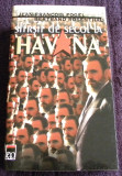 Sfarsit de secol la Havana - Fogel &amp; Rosenthal secretele puterii cubaneze Castro, 1999, Rao