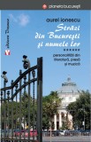 Strazi din Bucuresti si numele lor. Personalitati din literatura, presa si muzica (vol. VI) - Vremea