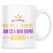 Cana alba personalizata &quot;De nimic nu mi-e teama, am cea mai buna mama&quot;, INOVATIX&reg;. 330ml