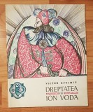 Dreptatea lui Ion Voda de Victor Eftimiu. Ilustratii Adrian Ionescu