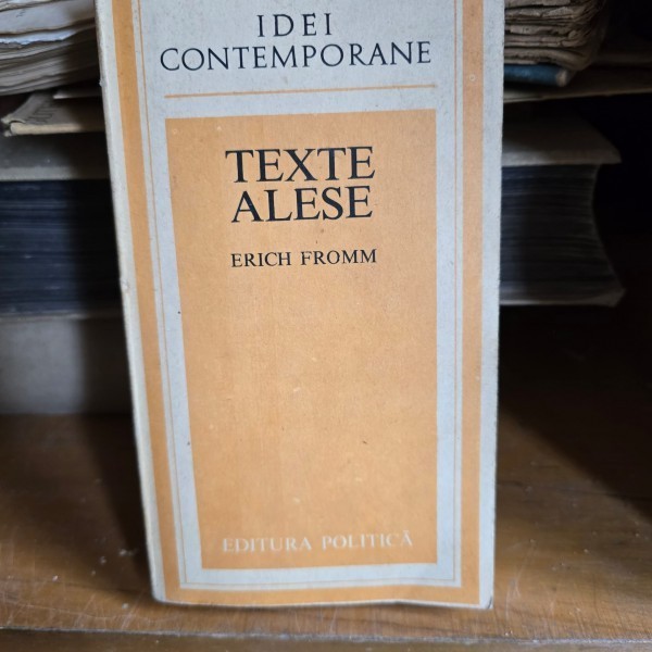 TEXTE ALESE - ERICH FROMM