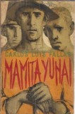 Cumpara ieftin Mamita Yunai - Carlos Luis Fallas