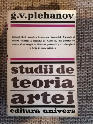 Studii de teoria artei - G. V. Plehanov foto