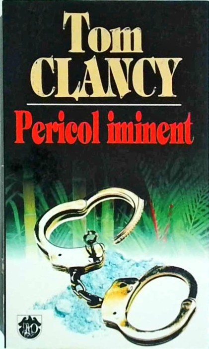 Tom Clancy - Pericol iminent