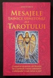 Tarot MESAJELE ASCUNSE ALE TAROTULUI 288 pag Interpretare Filosofica si Spirituala a Simbolurilor TALMACIREA TAROTULUI 2019 Ganesha Stare foarte buna