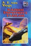Razboi impotriva yazilor - A. E. van Vogt