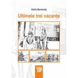 Ultimele trei vacante