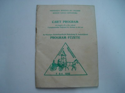 Caiet program Campionatul National de Atelaje cu doi cai, 4-6 V 1990 foto