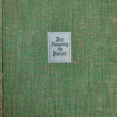 Erwin Neustadter - Der Jungling im Panzer (roman - sasii din Transilvania) 1938