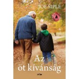 Az &ouml;t k&iacute;v&aacute;ns&aacute;g - Joe Siple