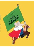Regele Babar, Jean De Brunhoff - Editura Art