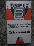 TELEVIZIUNEA - NATHALIE COSTE-CERDAN, ALAIN LE DIBERDER, Humanitas