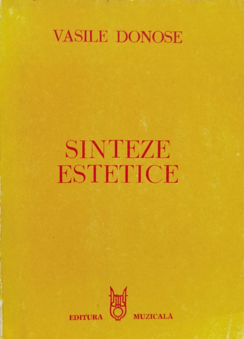 Sinteze Estetice - Vasile Donose , F30