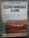 ZESTREA MINERALA A LUMII - N. LUPEI