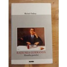 Ratiunea germana filozofia gustului- Michel Onfray
