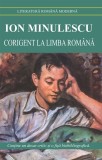 Corigent la limba romana - Ion Minulescu - Cartex