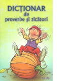 Dictionar de proverbe si zicatori - Diana Chirila