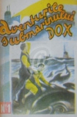 Aventurile submarinului Dox. Grozaviile marilor (Ed. I.G.Hertz) foto