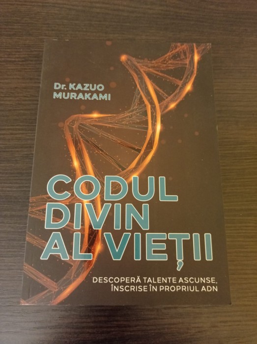 Kazuo Murakami - Codul divin al vietii