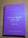 culegere de probleme pentru clasele 6 - 8 - din anul 1983 - 512 pagini