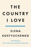 I Love Russia: Reporting from a Lost Country