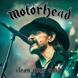 Clean Your Clock | Motorhead