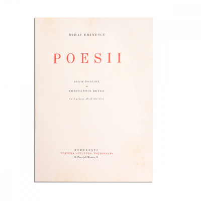 Mihai Eminescu, Poezii, editate de C. Botez, 1933, exemplar bibliofil foto