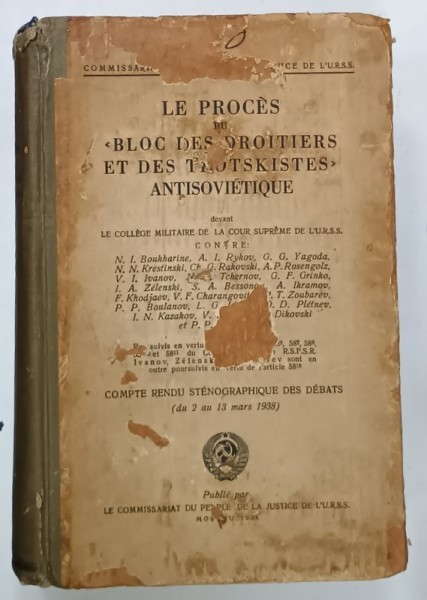 LE PROCES DU CENTRE ANTISOVIETIQUE TROTSKISTE , 1938