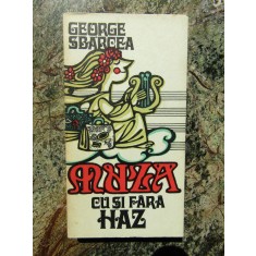 MUZA CU SI FARA HAZ-GEORGE SBARCEA
