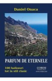 Parfum de eternele - Daniel Onaca